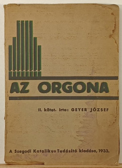 Geyer József - Az orgona