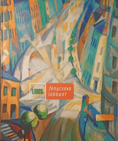 Horgas Bla   (Szerk.) - Horgas Judit   (Szerk.) - Levendel Jlia   (Szerk.) - Fnycsva lobbant