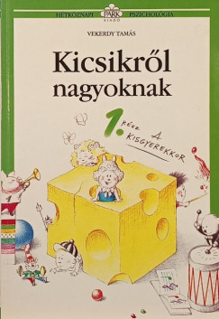 Vekerdy Tams - Kicsikrl - nagyoknak