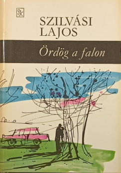 Szilvási Lajos - Ördög a falon