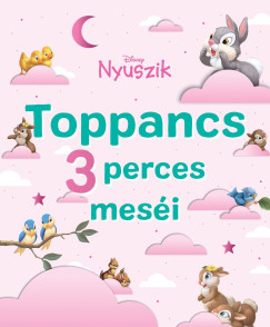 Disney Nyuszik - Toppancs 3 perces mes�i