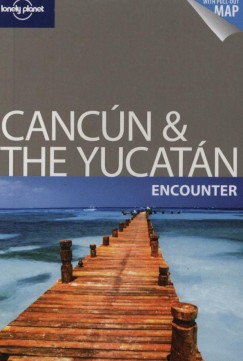 Greg Benchwick - Cancn & The Yucatn