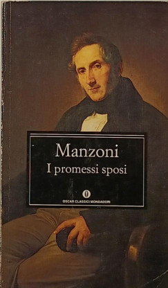 Alessandro Manzoni - I promessi sposi