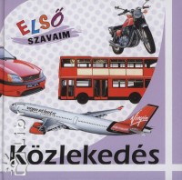 Kzlekeds - Els szavaim