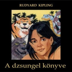 Rudyard Kipling - Bsti Juli - A dzsungel knyve (rszletek)