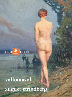 August Strindberg - Vallomsok