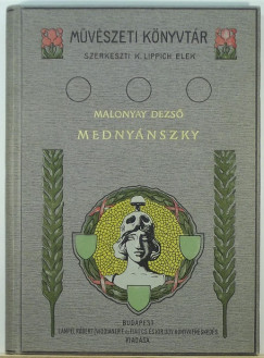 Malonyay Dezs - Mednynszky