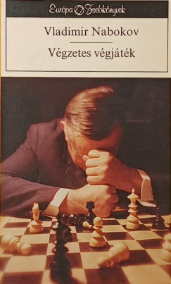 Vladimir Nabokov - Végzetes végjáték