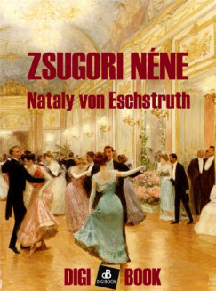 Nathaly von Eschstruth - Zsugori nne