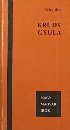 Dr Cz�re B�la - Kr�dy Gyula