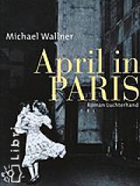 Michael Wallner - April in Paris