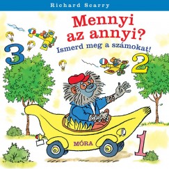 Richard Scarry - Mennyi az annyi?