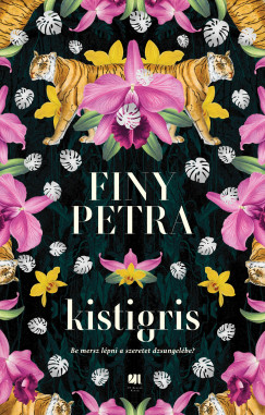 Finy Petra - Kistigris