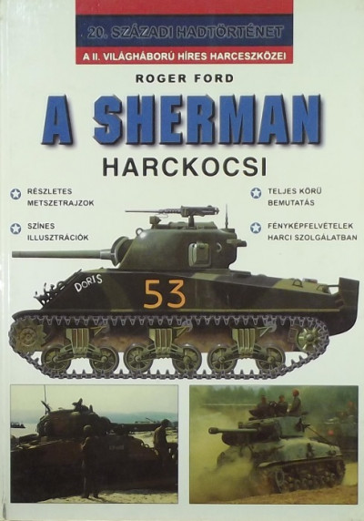 Roger Ford - A Sherman harckocsi