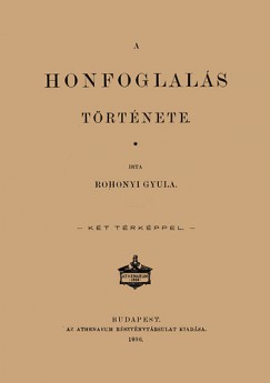 A honfoglals trtnete