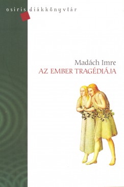 Madch Imre - Az ember tragdija - Fehr borts