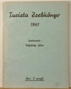 Polgárdy Géza - Turista Zsebkönyv 1941