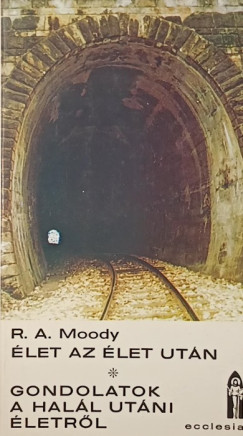 Raymond Avery Moody - �let az �let ut�n