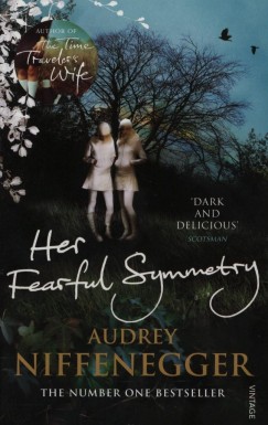 Audrey Niffenegger - Her Fearful Symmetry