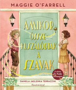 O'Farrell Maggie - Amikor sszekuszldtak a szavak