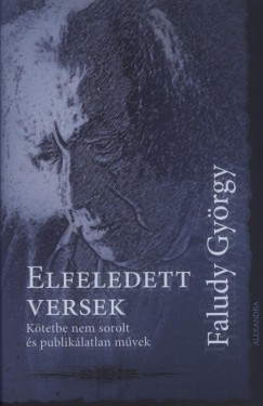 Faludy Gyrgy - Elfeledett versek