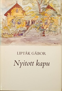 Lipt�k G�bor - Nyitott kapu