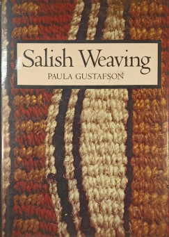 Paula Gustafson - Salish Weaving