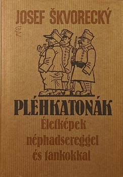 Josef Skvorecky - Pléhkatonák