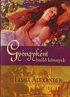 Tasha Alexander - Gyngyknt hull knnyek
