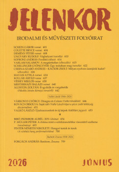�goston Zolt�n  (Szerk.) - Jelenkor - Irodalmi �s m�v�szeti foly�irat - 2026. j�nius