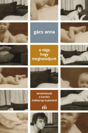 G�cs Anna - A v�gy, hogy meghat�djunk