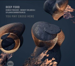 Deep Ford - You May Cross Here - CD