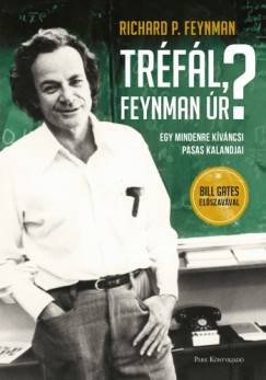 Richard P. Feynman - Trfl, Feynman r?"