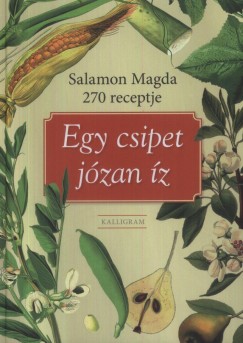 Salamon Magda - Egy csipet jzan z