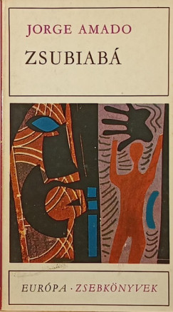 Jorge Amado - Zsubiabá