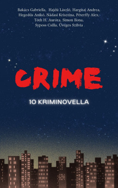 Ndasi Krisz   (szerk.) - Crime - 10 kriminovella