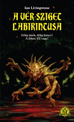 Ian Livingstone - A Vér-sziget labirintusa