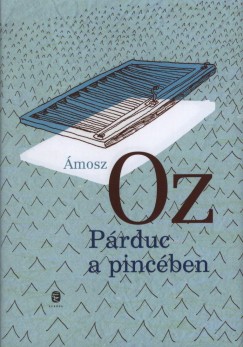 Ámosz Oz - Párduc a pincében
