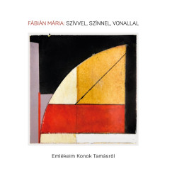 F�bi�n M�ria - Sz�vvel, sz�nnel, vonallal