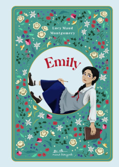 Lucy Maud Montgomery - Emily