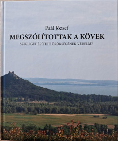 Paál József - Megszólítottak a kövek
