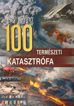 100 termszeti katasztrfa