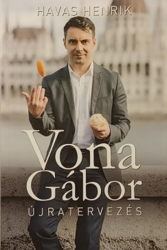 Havas Henrik - Vona Gbor - jratervezs