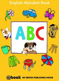 My Ebook Publishing House - ABC - English Alphabet Book