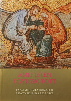 Amit Isten egybekttt