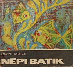Lengyel Gy�rgyi - N�pi batik