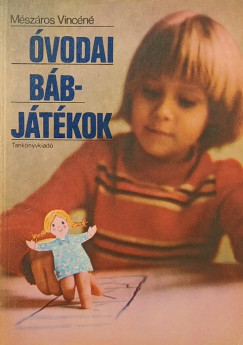 Mészáros Vincéné - Óvodai bábjátékok