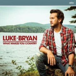 Luke Bryan - What Makes You Country - CD