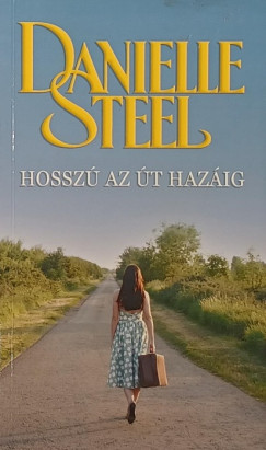 Danielle Steel - Hossz az t hazig