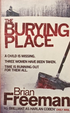 Brian Freeman - The Burying Place